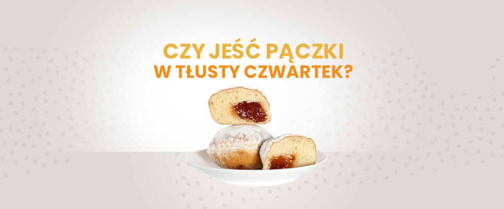 Czy (i jakie) jeść pączki w Tłusty Czwartek?