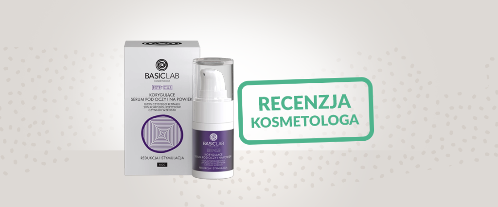 Korygujące serum pod oczy z retinalem BASICLAB– czy warto? Moja opinia